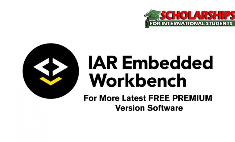 IAR Embedded Workbench for ARM Latest FREE PREMIUM Version(Win-Mac)