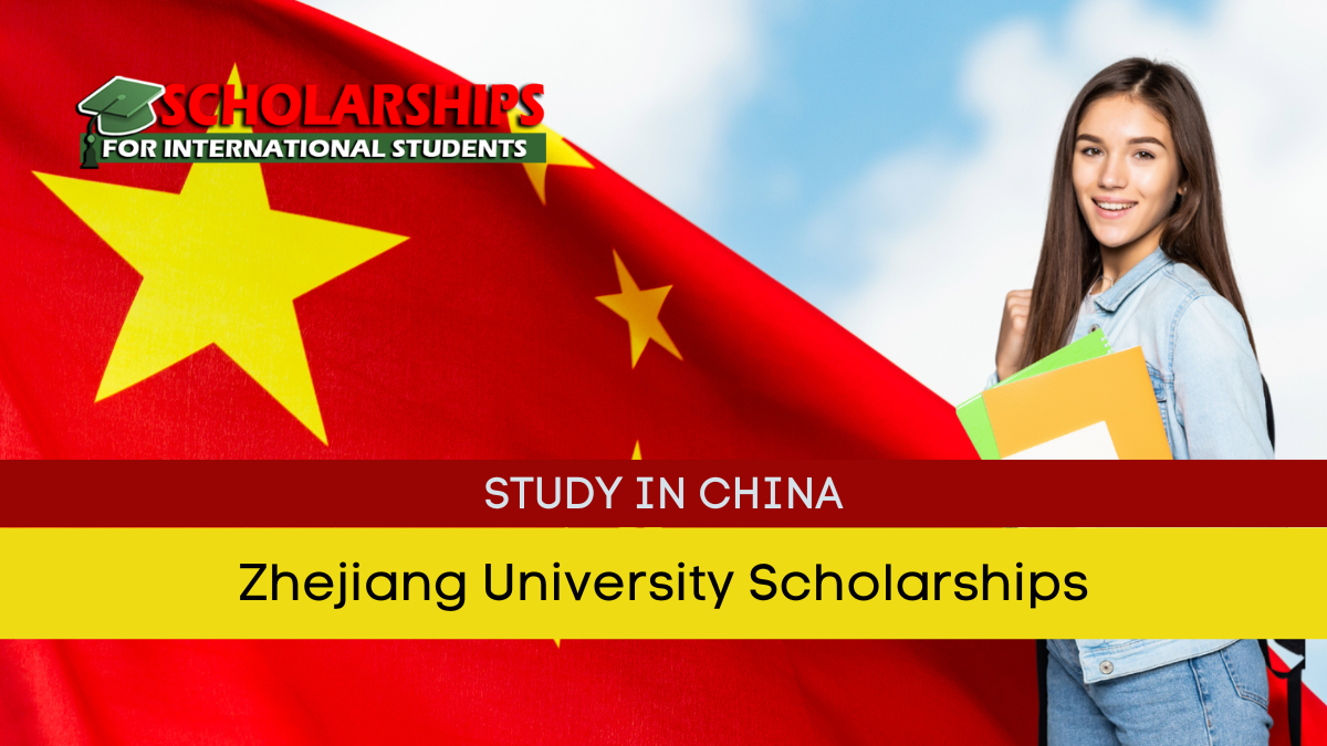 Zhejiang University Scholarships 2024 Scholarships Zhejiang University Scholarships 2024 Scholarships